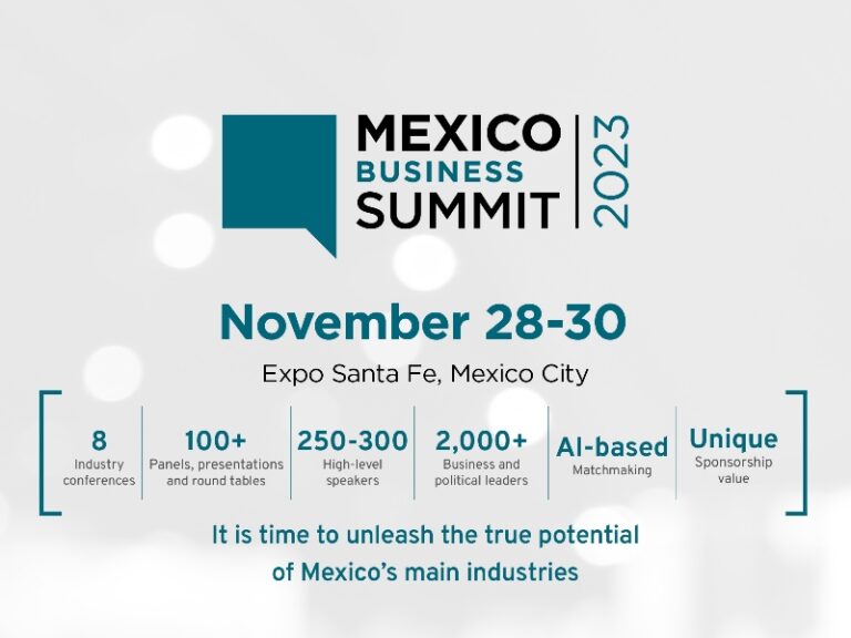 Mexico Business Summit 2023 contará con invitados internacionales y más de 200 oradores.